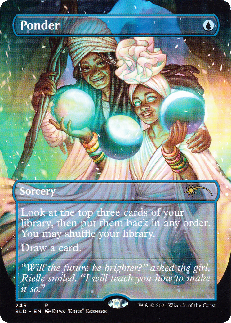 Ponder - Borderless - Full Art [SLD-245]