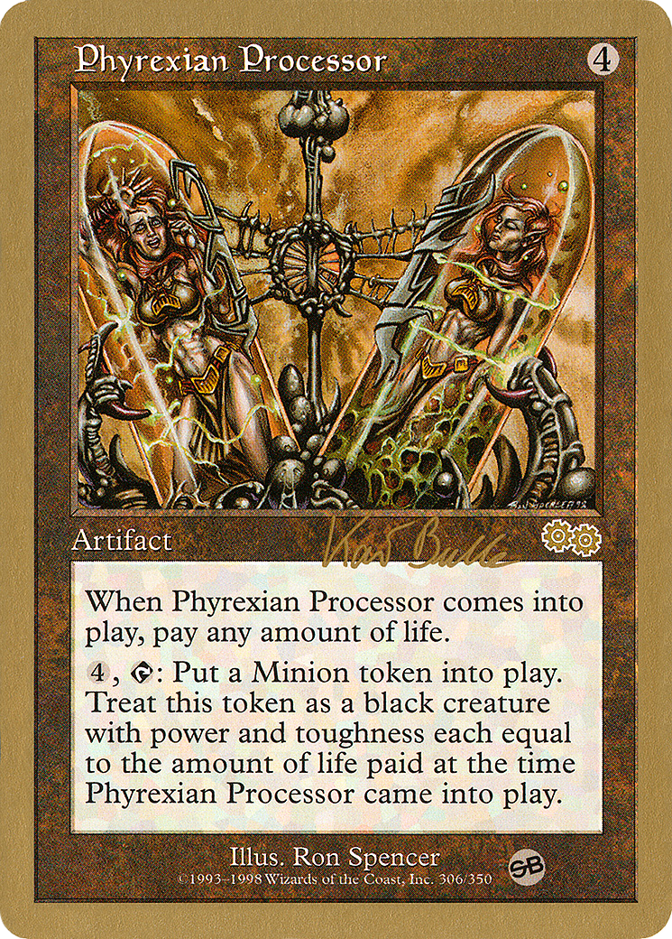 Phyrexian Processor [WC99-kb306sb]