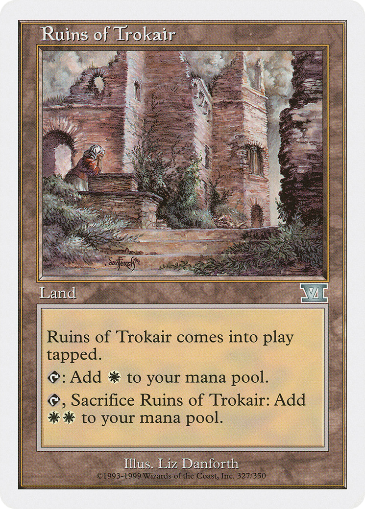 Ruins of Trokair [6ED-327]