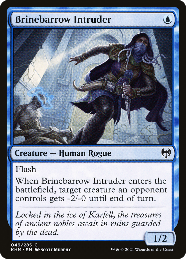 Brinebarrow Intruder [KHM-49]