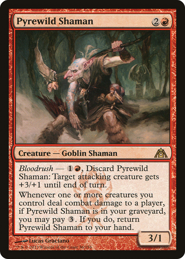 Pyrewild Shaman [DGM-36]