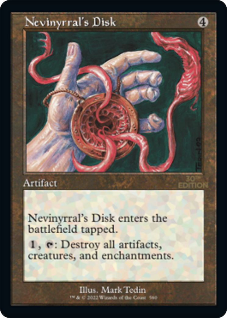 Nevinyrral's Disk [30A-560]