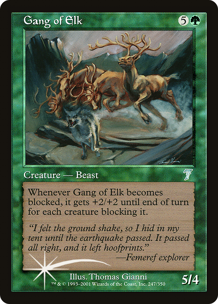 Gang of Elk [7ED-247★]