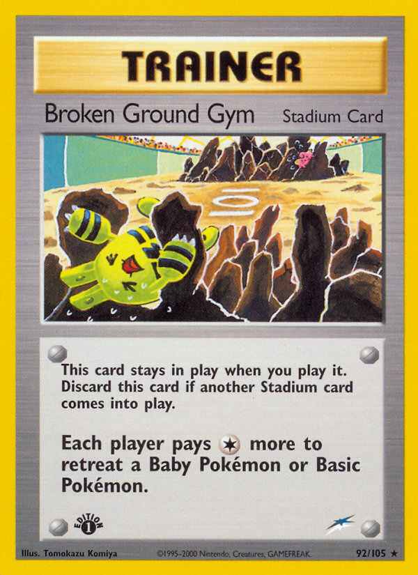 Broken Ground Gym [NEO4-92]