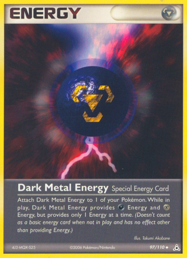 Dark Metal Energy [EX13-97]