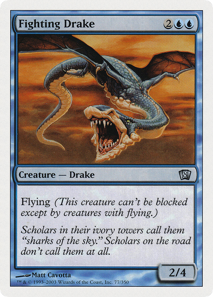 Combattre Drake [8ED-77]