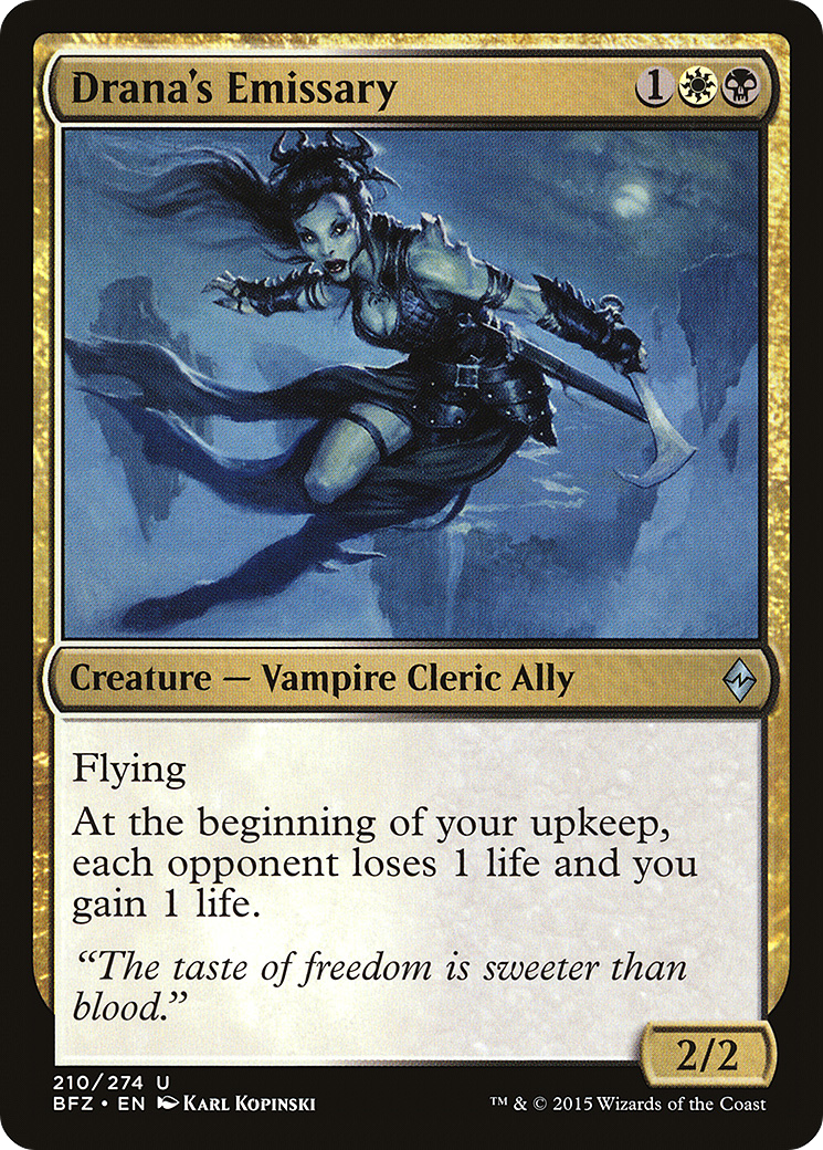 Drana's Emissary [BFZ-210]