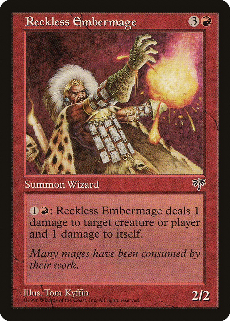 Reckless Embermage [MIR-189]