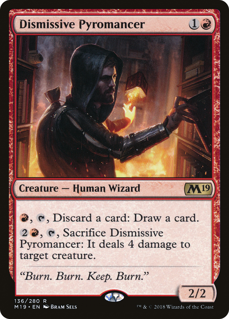 Dismissive Pyromancer [M19-136]