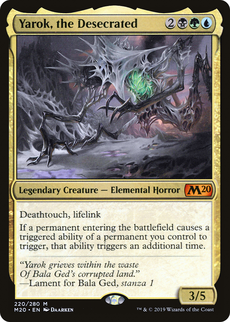 Yarok, the Desecrated [M20-220]