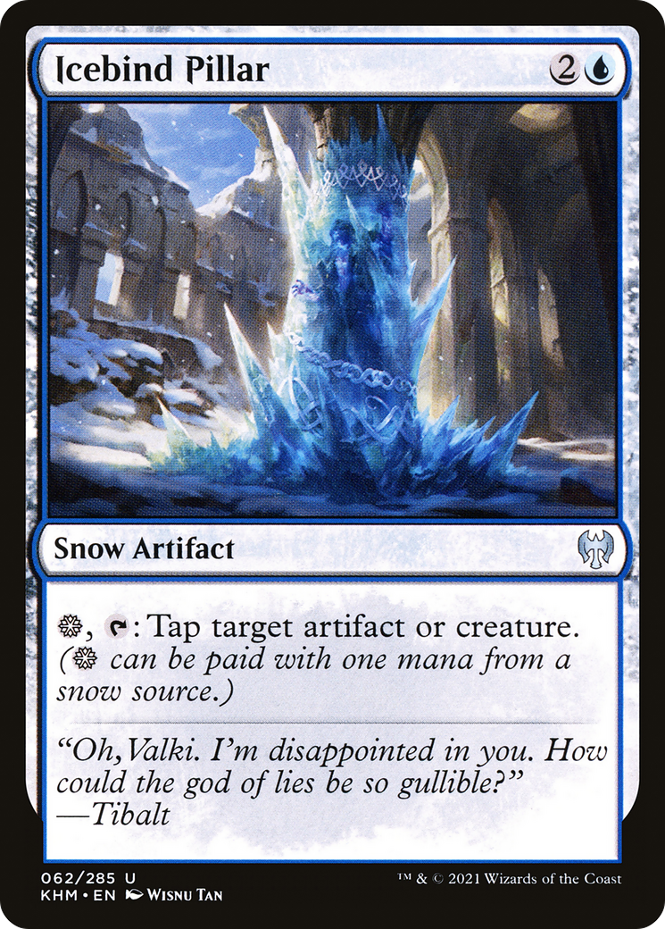 Icebind Pillar [KHM-62]