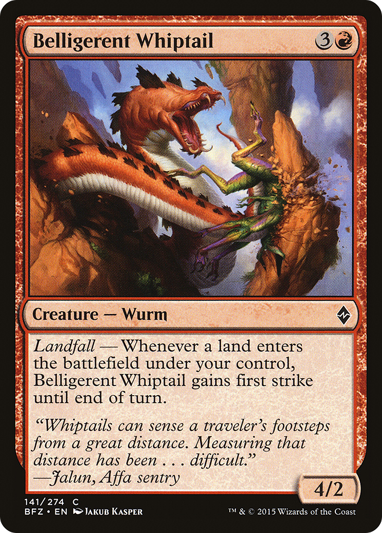 Belligerent Whiptail [BFZ-141]