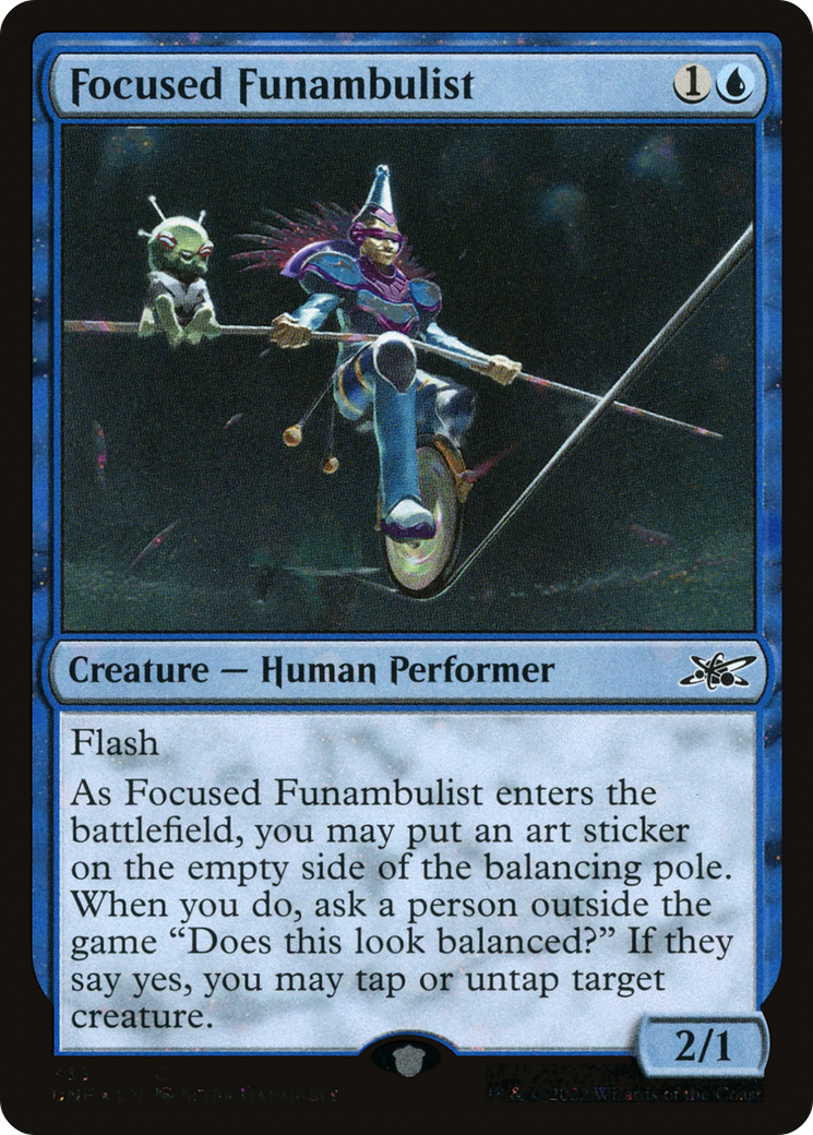 Focused Funambulist - Galaxy Foil [UNF-333]