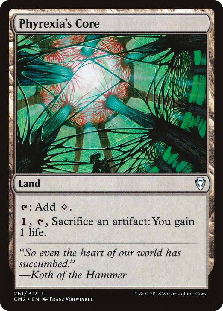 Phyrexia's Core [CM2-261]