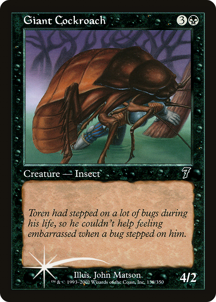 Giant Cockroach [7ED-138★]