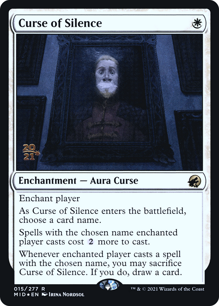 Curse of Silence - Prerelease Promo [PMID-15s]