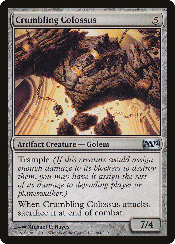 Crumbling Colossus [M12-204]