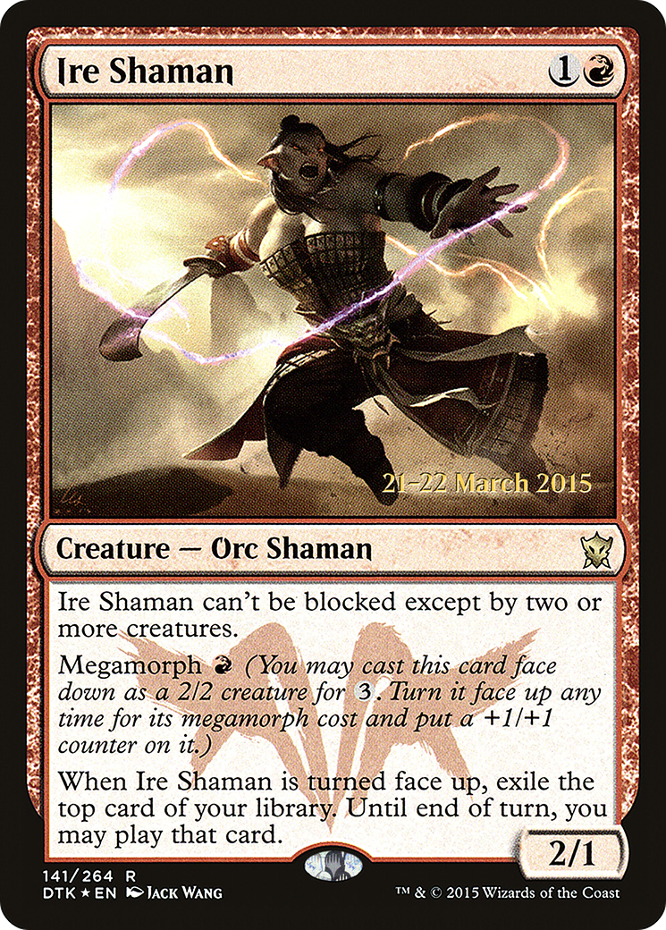 Ire Shaman - Prerelease Promo [PDTK-141s]