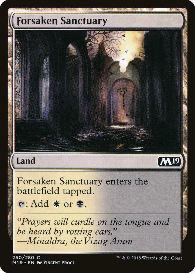 Forsaken Sanctuary [M19-250]