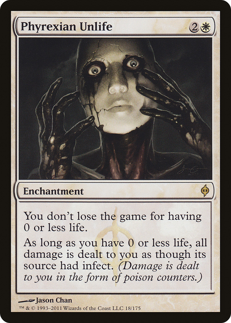 Phyrexian Unlife [NPH-18]