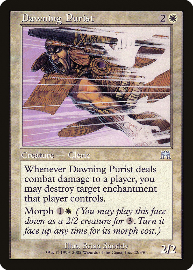 Dawning Purist [ONS-22]