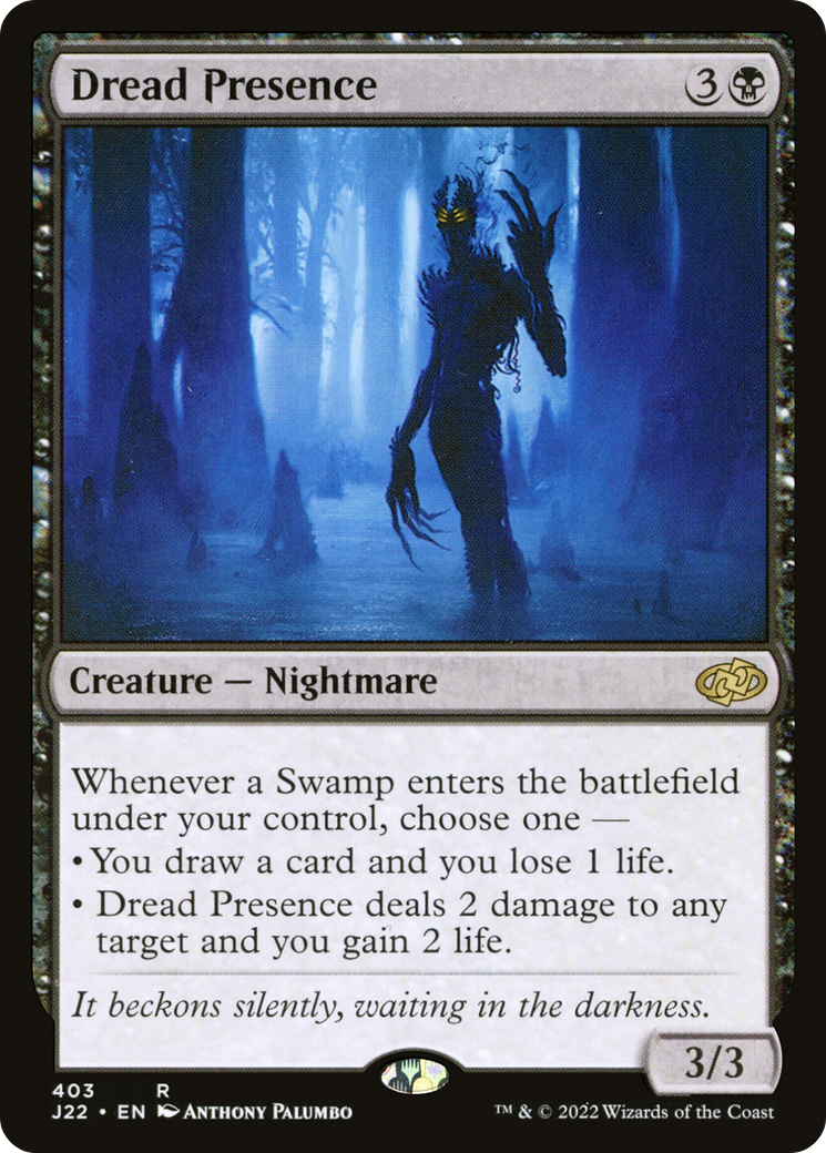 Dread Presence [J22-403]