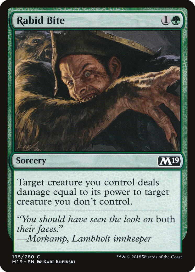 Rabid Bite [M19-195]