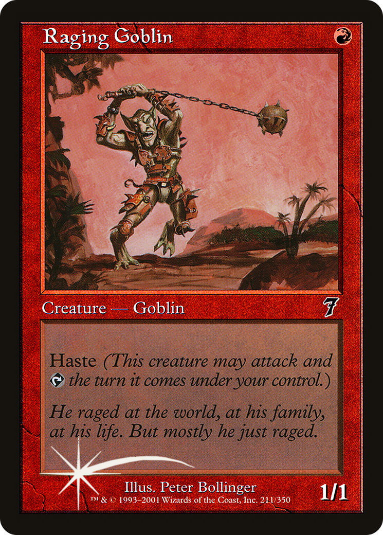 Raging Goblin [7ED-211★]