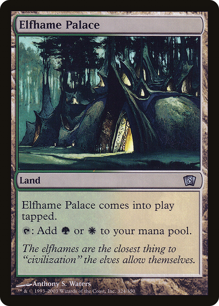 Palais Elfhame [8ED-324★]