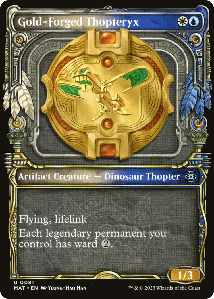 Gold-Forged Thopteryx - Showcase [MAT-81]