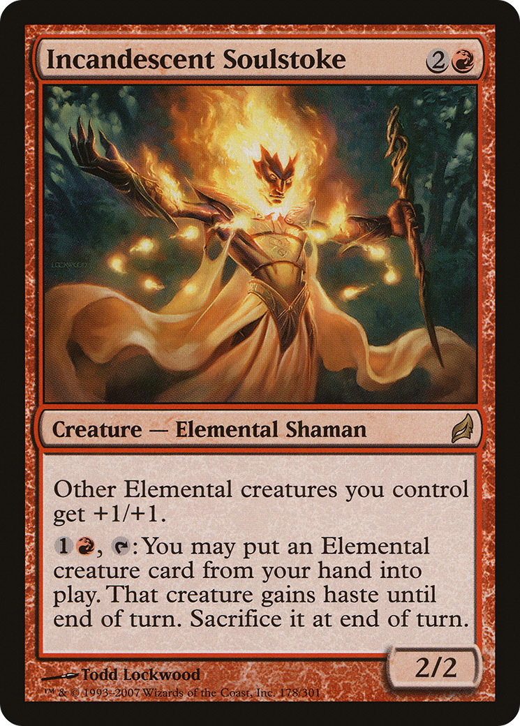 Incandescent Soulstoke [LRW-178]