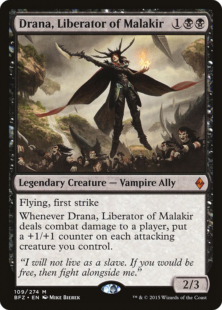 Drana, Liberator of Malakir [BFZ-109]