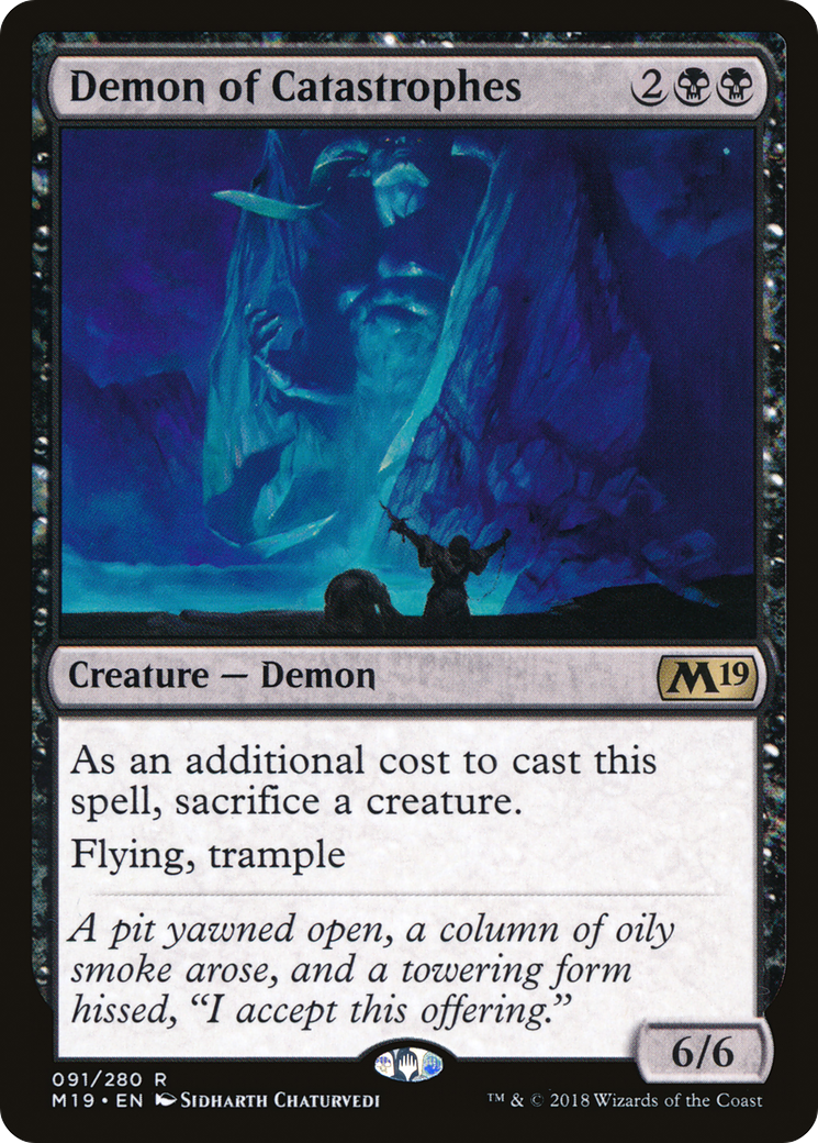 Demon of Catastrophes [M19-91]