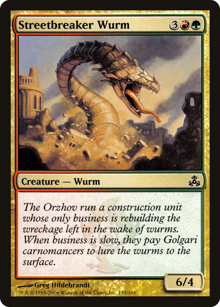 Streetbreaker Wurm [GPT-133]