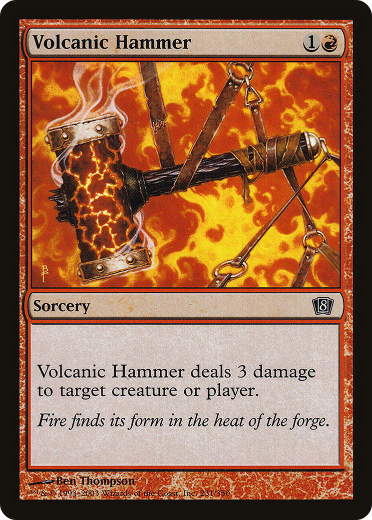 Volcanic Hammer [8ED-231★]