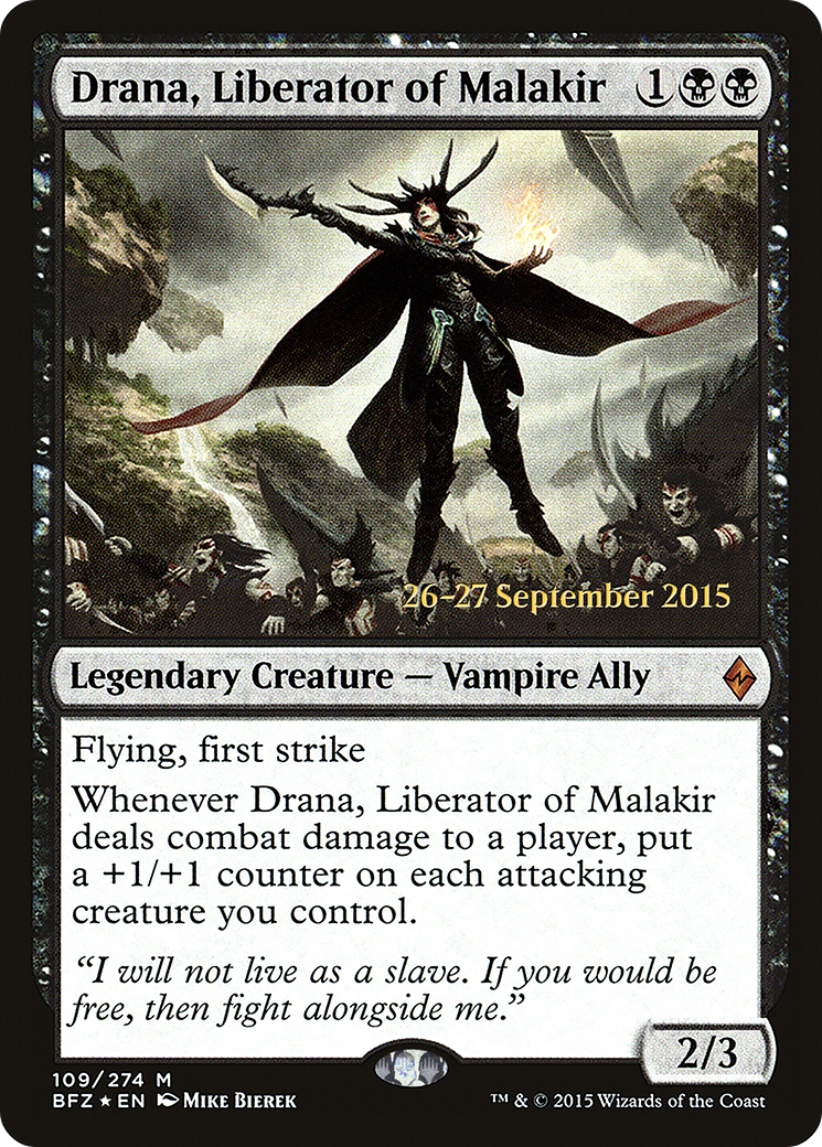 Drana, Liberator of Malakir - Prerelease Promo [PBFZ-109s]