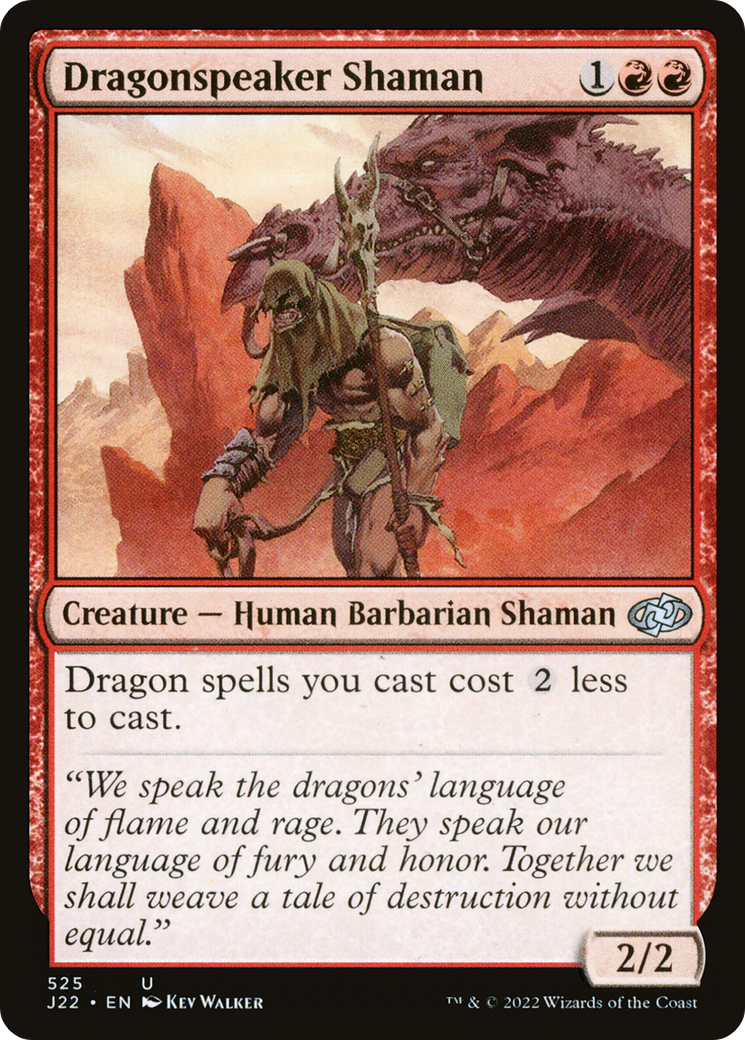 Dragonspeaker Shaman [J22-525]