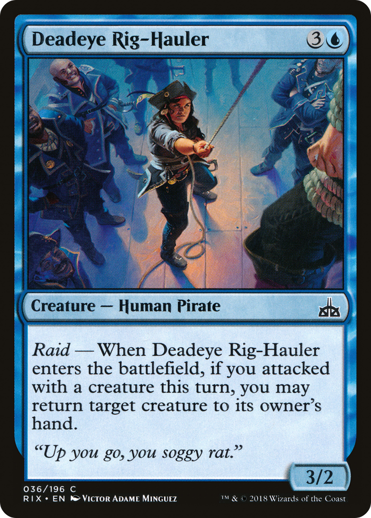 Deadeye Rig-Hauler [RIX-36]