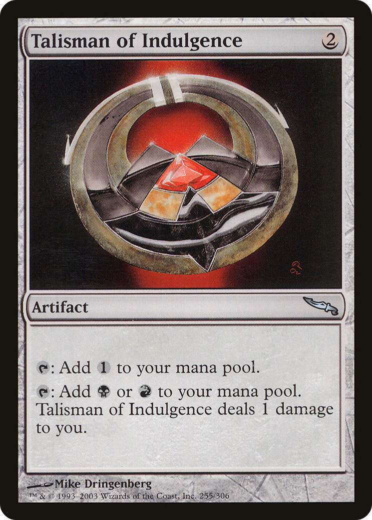 Talisman of Indulgence [MRD-255]