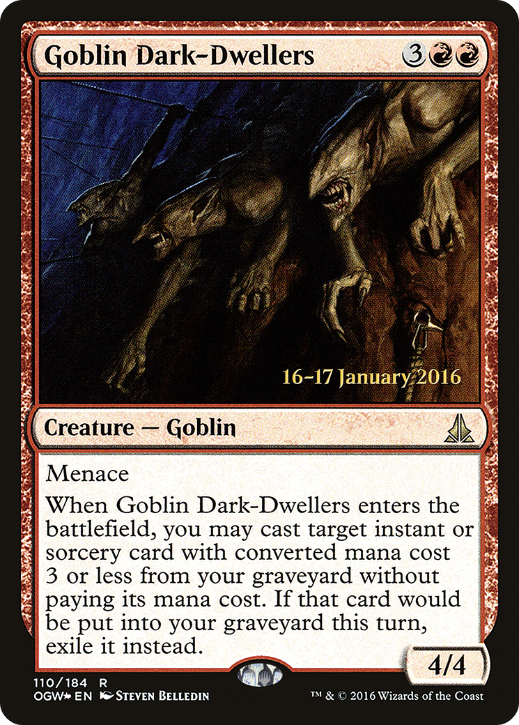 Goblin Dark-Dwellers - Prerelease Promo [POGW-110s]