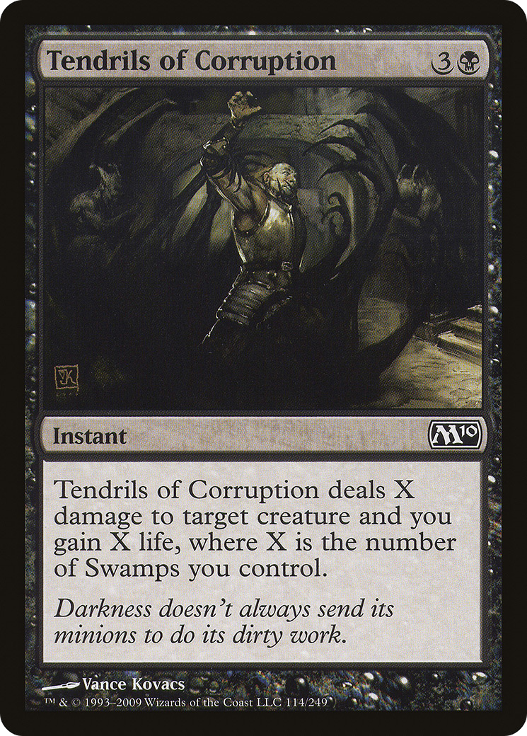 Tendrils of Corruption [M10-114]