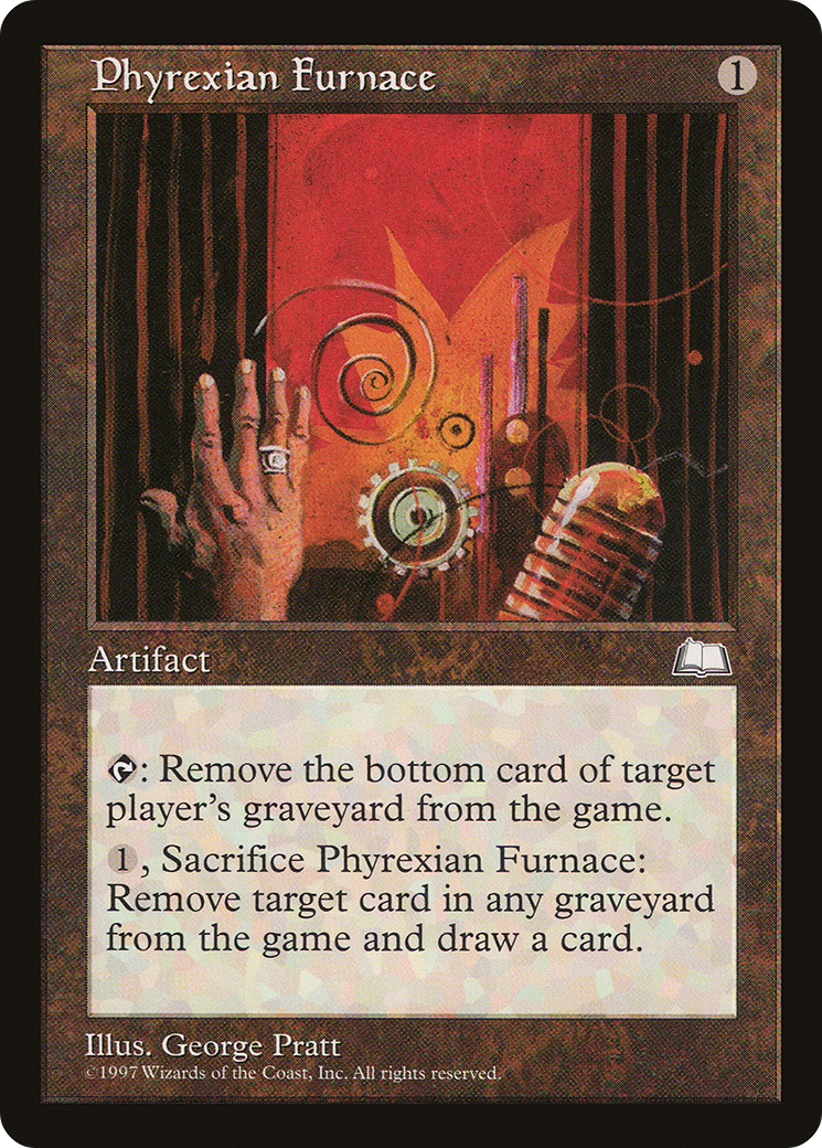 Phyrexian Furnace [WTH-155]