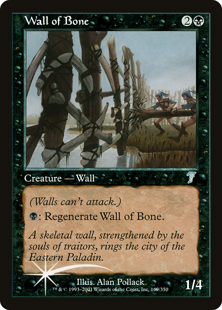 Wall of Bone [7ED-169★]