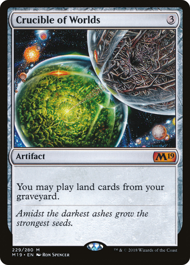 Crucible of Worlds [M19-229]