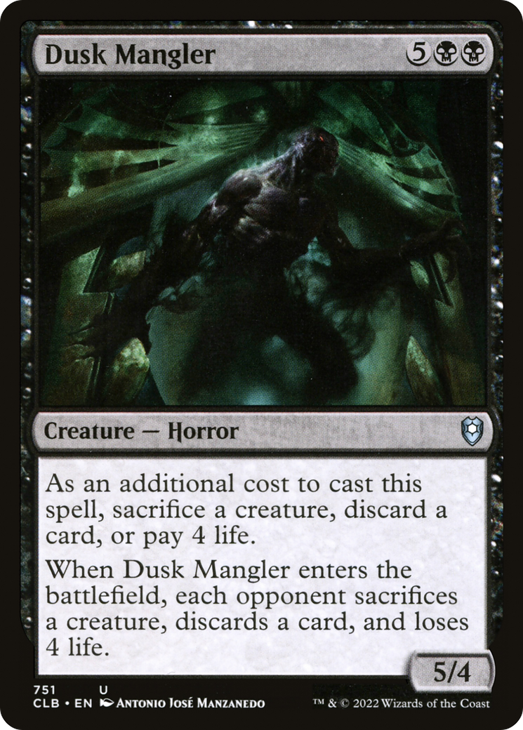 Dusk Mangler [CLB-751]