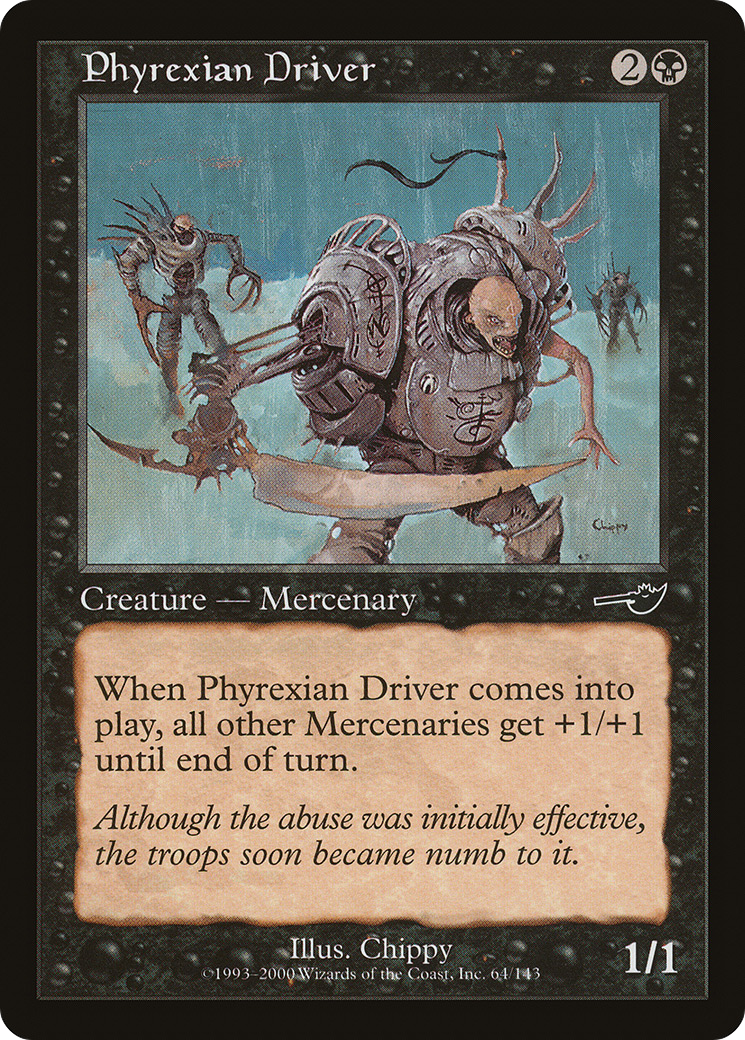 Phyrexian Driver [NEM-64]