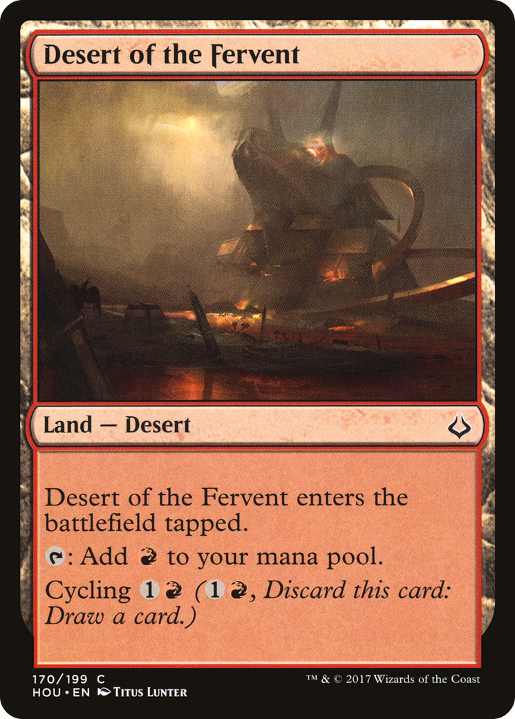 Desert of the Fervent [HOU-170]