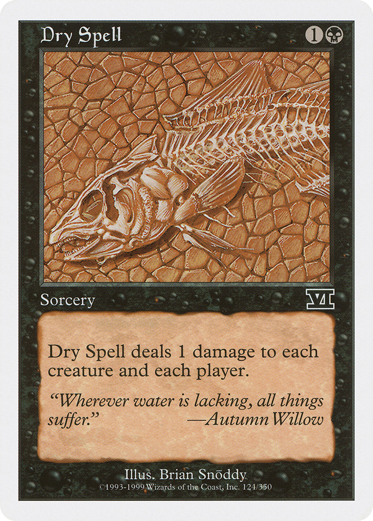 Dry Spell [6ED-124]