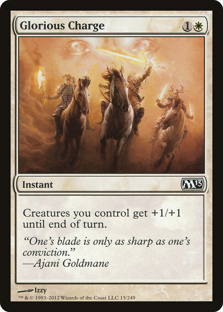 Glorious Charge [M13-15]