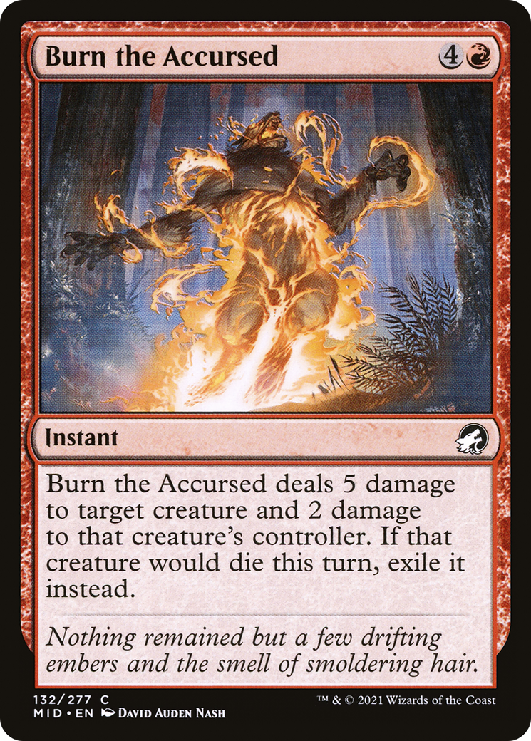 Burn the Accursed [MID-132]